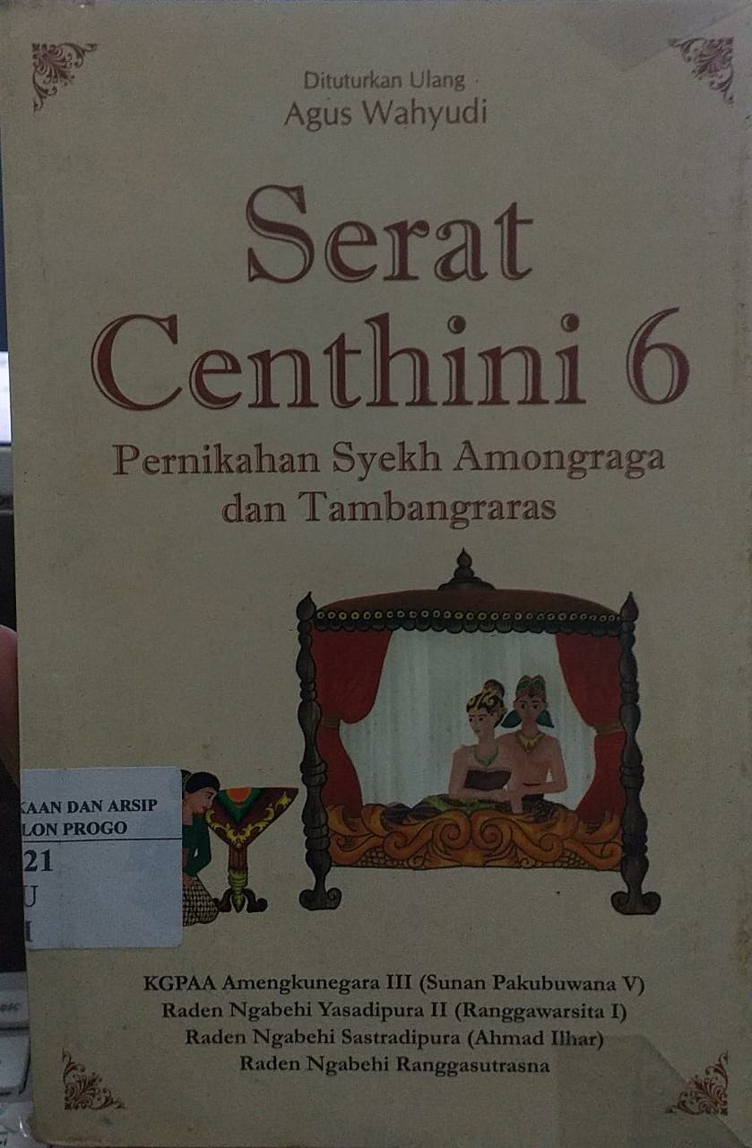 Cover Serat Centhini 6 Pernikahan Ayekh Amongraga dan Tambangraras / Agus Wahyudi ; Penyunting Tri Admojo